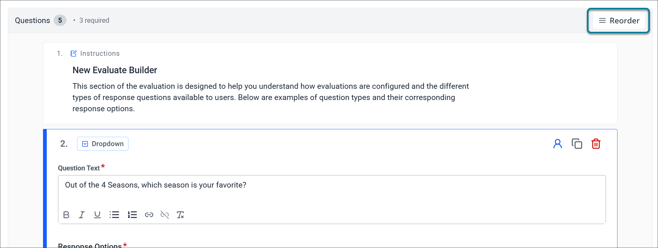 The Evaluate builder page, showing two questions and the Reorder button highlighted with a box in the top right corner.