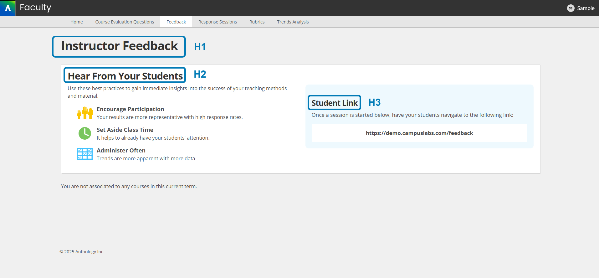 The Evaluate home page. An H1 for Instructor feedback is at the top of the page. An H2 heading says "Hear From Your Students" below. To the right, there's an H3 heading for a section called Student Link.