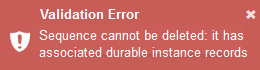 Sequence delete validation - durable instance