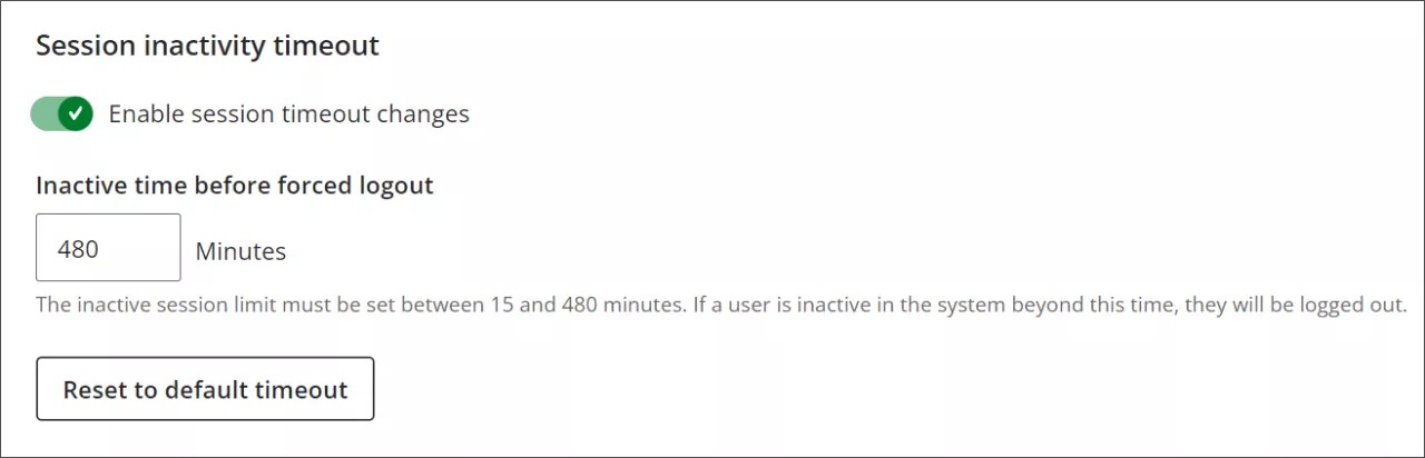 The session inactivity timeout toggle, displaying time left to forced log out and the option to reset to default