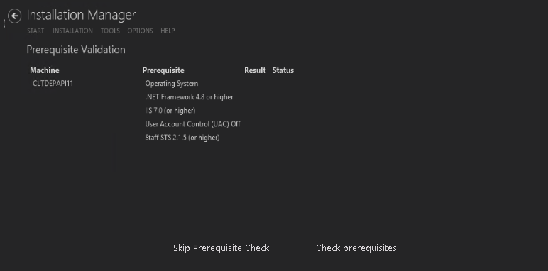 Prerequisite Check screen