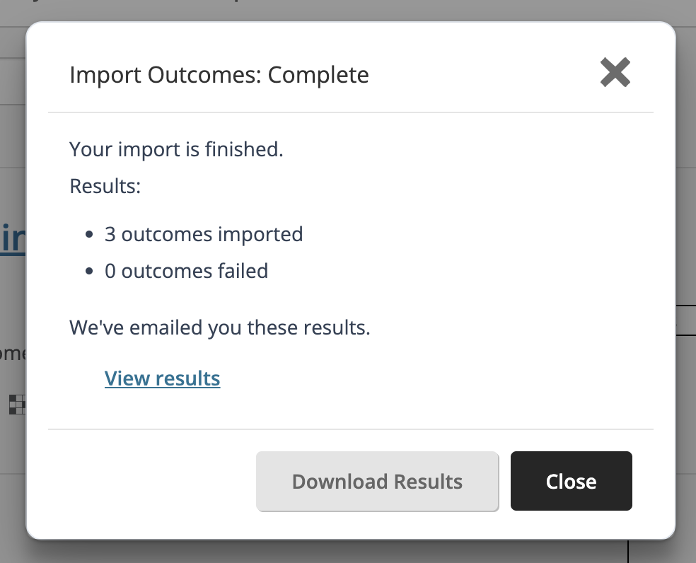 The Import Outcomes: Complete dialog, notifying the user that the import is finished then listing the results