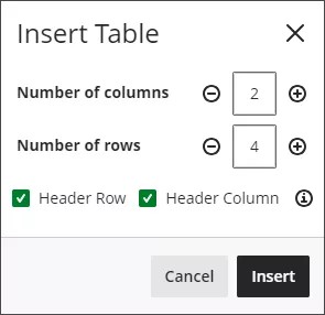 Insert Table Number of columns Number of rows e 2 4 x o o Header Row Header Column Cancel Insert