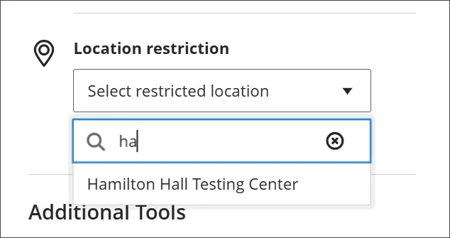 Location Restriction search field in the Assessments Settings panel. The letters "H" and "a" have been entered in the search.